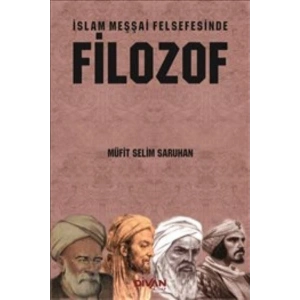 İslam Meşşai Felsefesinde Filozof