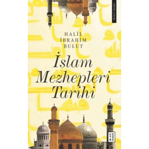 İslam Mezhepleri Tarihi