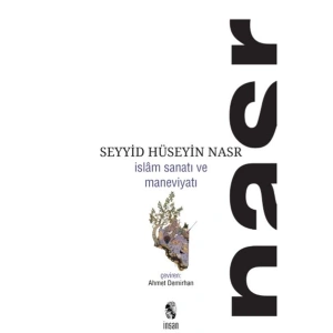 İslam Sanatı ve Maneviyatı