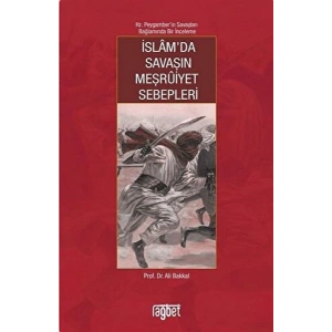 İslam’da Savaşın Meşruiyet Sebepleri