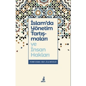 İslam’da Yönetim Tartışmaları ve İnsan Hakları