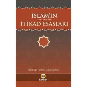 İslamın (Ehl-İ Sünnet) İtikad Esasları