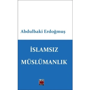 İslamsız Müslümanlık