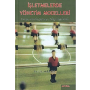 İşletmelerde Yönetim Modelleri