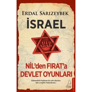 İsrael - Nil’den Fırat’a Devlet Oyunları