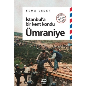 İstanbula Bir Kent Kondu: Ümraniye