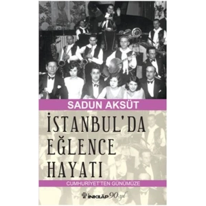 İstanbulda Eğlence Hayatı