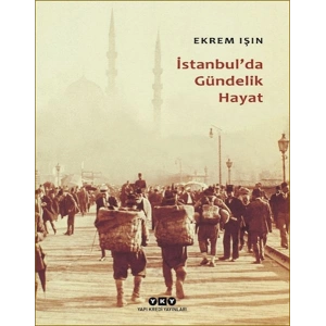 İstanbulda Gündelik Hayat