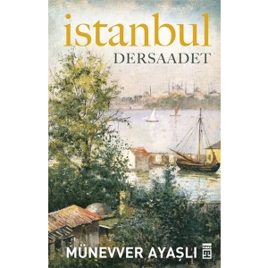 İstanbul - Dersaadet