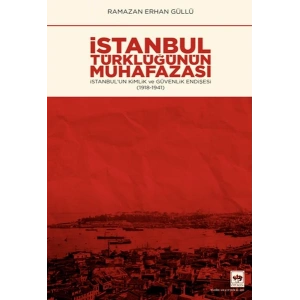 İstanbul Türklüğünün Muhafazası