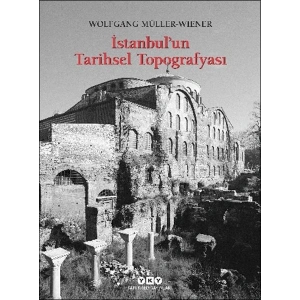 İstanbul’un Tarihsel Topoğrafyası