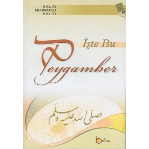 İşte Bu Peygamber