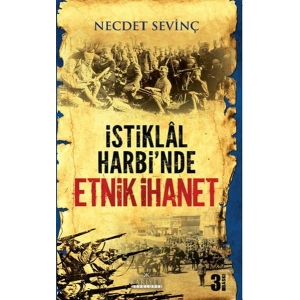 İstiklal Harbinde Etnik İhanet
