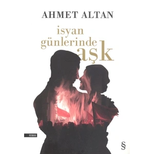 İsyan Günlerinde Aşk