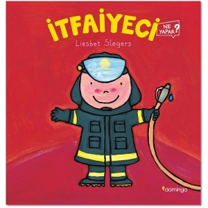 İtfaiyeci Ne Yapar?
