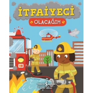 İtfaiyeci Olacağım
