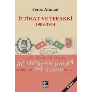 İttihat ve Terakki 1908-1914