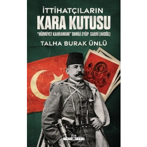İttihatçıların Kara Kutusu