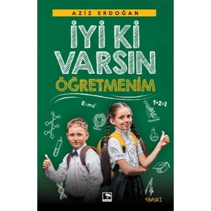 İyi Ki Varsın Öğretmenim