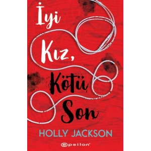 İyi Kız, Kötü Son