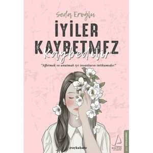 İyiler Kaybetmez Kaybedilir