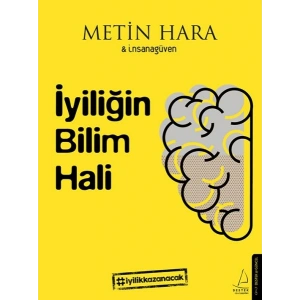 İyiliğin Bilim Hali