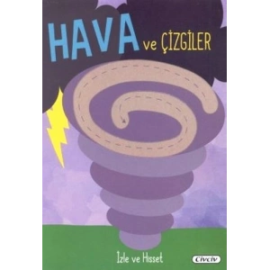 İzle Ve Hisset - Hava Ve Çizgiler