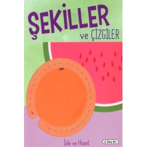 İzle Ve Hisset - Şekiller Ve Çizgiler
