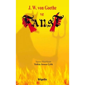 J. W. von Goothe ve Faust