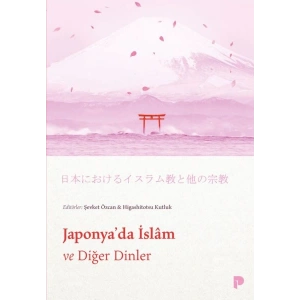 Japonya`da İslam ve Diğer Dinler