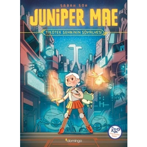 Juniper Mae - Tikotek Şehrinin Şövalyesi