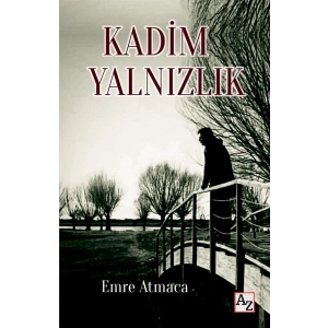 Kadim Yalnızlık