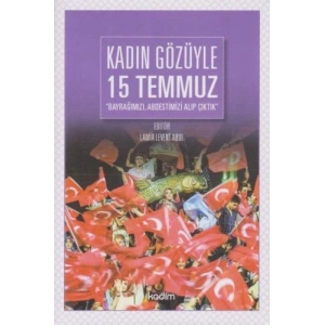 Kadın Gözüyle 15 Temmuz