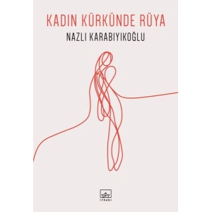 Kadın Kürkünde Rüya