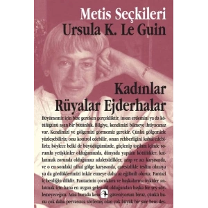 Kadınlar Rüyalar Ejderhalar