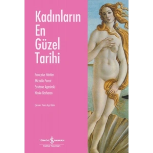 Kadınların En Güzel Tarihi