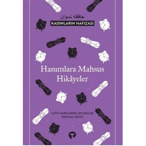 Kadınların Hafızası - Hanımlara Mahsus Hikayeler