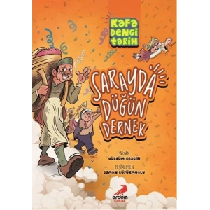 Kafa Dengi Tarih - Sarayda Düğün Dernek