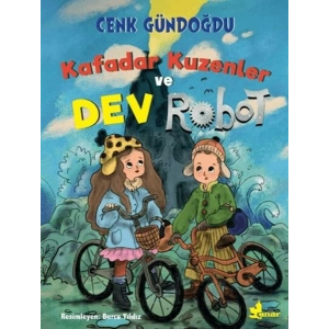 Kafadar Kuzenler ve Dev Robot