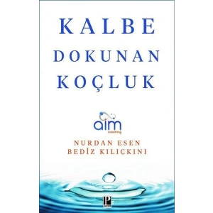 Kalbe Dokunan Koçluk