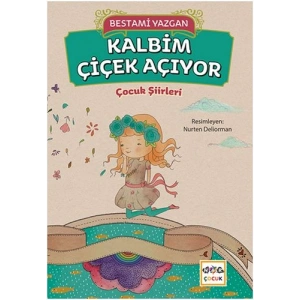 Kalbim Çiçek Açıyor