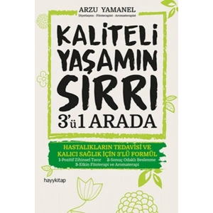 Kaliteli Yaşamın Sırrı 3ü 1 Arada