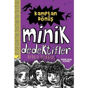Kamptan Dönüş - Minik Dedektifler