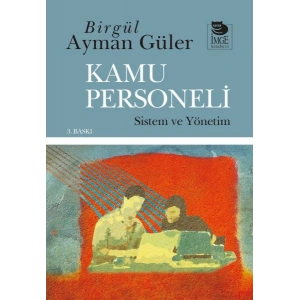 Kamu Personeli: Sistem ve Yönetim