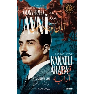 Kanatlı Araba - Türklerin Sherlock Holmesi Amanvermez Avni Üçüncü Kitap