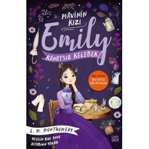 Kanatsız Kelebek - Mavinin Kızı Emily