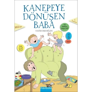 Kanepeye Dönüşen Baba