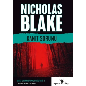 Kanıt Sorunu - Nigel Strangeways Serisi 1