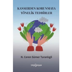 Kanserden Korunmaya Yönelik Tedbirler