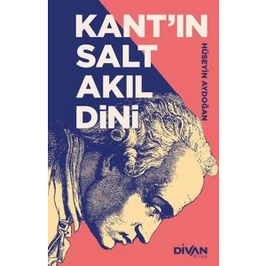 Kant’ın Salt Akıl Dini
